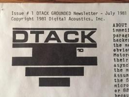 Issue # 1 DTACK GROUNDED Newsletter - July 1981