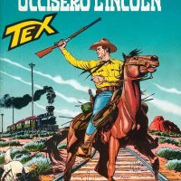 Tex Nr. 449:  Gli uomini che uccisero Lincoln