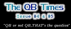 The QB Times issue 4 & 5 (double issue)