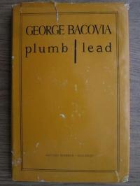 Lead by George Bacovia