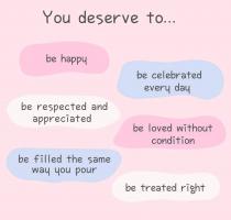 You deserve to