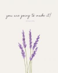 You are going to make it