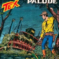 Tex Nr. 353:  Il covo nella palude      