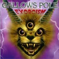 Gallows Pole: Exorcism