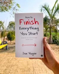 10 lessons from How To Finish Everything You Start by Jan Yager: