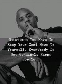 Keep your good news to yourself