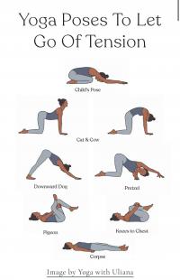 Yoga poses to letgo of tension