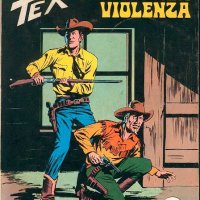 Tex Nr. 173:  Lora della violenza      