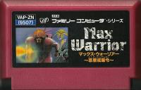 Famicom: Max Warrior (Isolated Warrior)