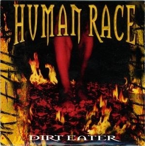 Human Race: Dirt Eater
