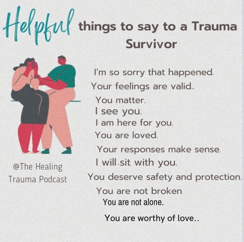 Things to say to a trauma survivor • Neperos