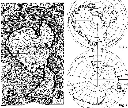Figure 1 - The Oronteus Finaeus map of 1532, southern hemisphere; Figure 2 - The Oronteus Finaeus ma