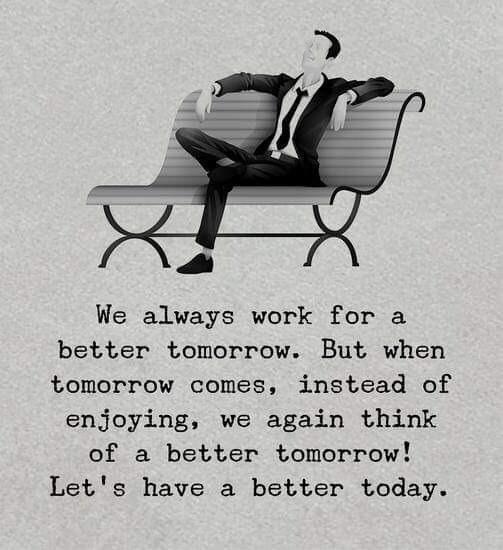 Lets have a better today